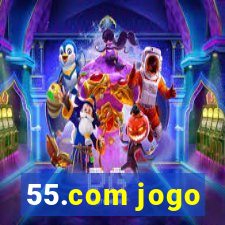 55.com jogo